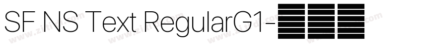 SF NS Text RegularG1字体转换